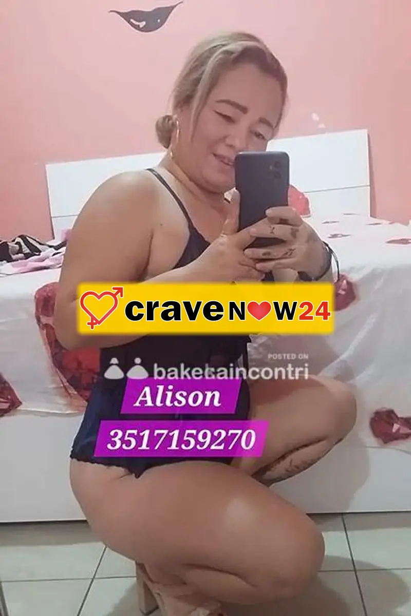 ALISON bellísima , foto 100% REGINA DEL POMPINO AL NATURALE + 69 + SCOPARE IN TUTTE LE POSIZIONI 👠